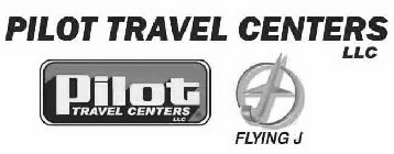 PILOT TRAVEL CENTERS LLC PILOT TRAVEL CENTERS LLC FLYING J J