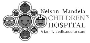 NELSON MANDELA CHILDREN'S HOSPITAL A FAMILY DEDICATED TO CARE