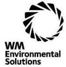 WM ENVIRONMENTAL SOLUTIONS