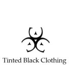 TINTED BLACK CLOTHING