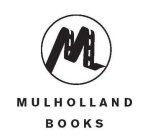 M MULHOLLAND BOOKS