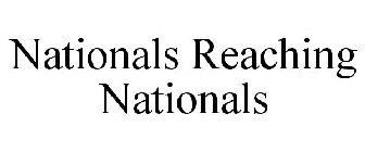 NATIONALS REACHING NATIONALS