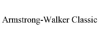 ARMSTRONG-WALKER CLASSIC