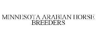 MINNESOTA ARABIAN HORSE BREEDERS
