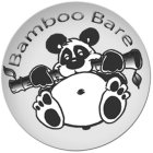 BAMBOO BARE