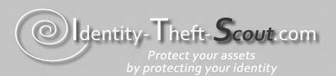 IDENTITY-THEFT- SCOUT .COM PROTECT YOUR ASSETS BY PROTECTING YOUR IDENTITY