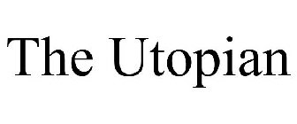 THE UTOPIAN