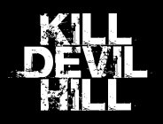 KILL DEVIL HILL