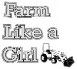 FARM LIKE A GIRL