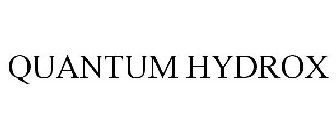 QUANTUM HYDROX