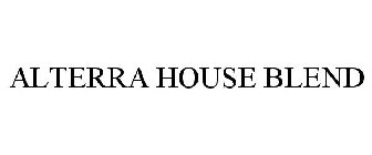 ALTERRA HOUSE BLEND