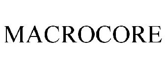MACROCORE