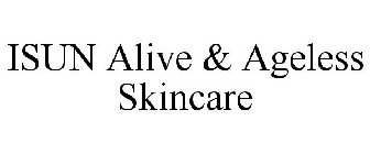 ISUN ALIVE & AGELESS SKINCARE