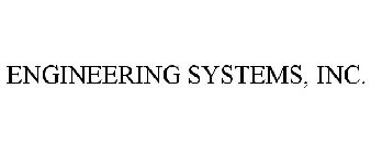 ENGINEERING SYSTEMS, INC.