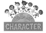 KIDS OF CHARACTER