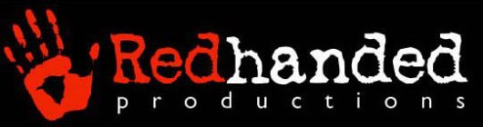 REDHANDED PRODUCTIONS