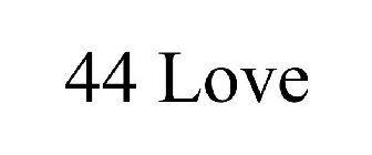 44 LOVE