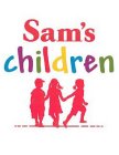 SAM'S CHILDREN