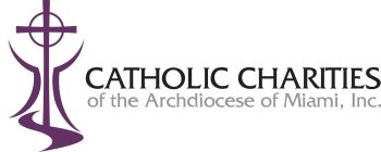 CATHOLIC CHARITIES OF THE ARCHDIOCESE OF MIAMI, INC.