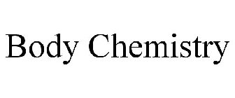 BODY CHEMISTRY