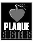 PLAQUE BUSTERS