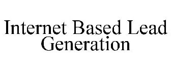 INTERNET BASED LEAD GENERATION