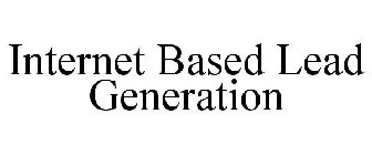 INTERNET BASED LEAD GENERATION