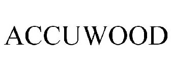 ACCUWOOD