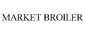 MARKET BROILER