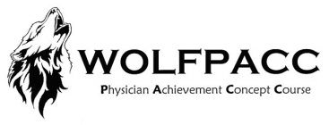 WOLFPACC PHYSICIAN ACHIEVEMENT CONCEPT COURSE