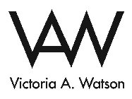 VAW VICTORIA A. WATSON