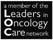 A MEMBER OF THE LEADERS IN ONCOLOGY CARE NETWORK