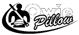 OWIE PILLOW