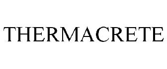 THERMACRETE