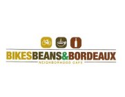 BIKESBEANS&BORDEAUX NEIGHBORHOOD CAFE