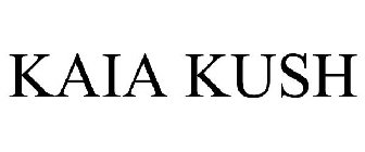 KAIA KUSH