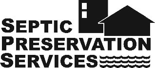 SEPTIC PRESERVATION SERVICES