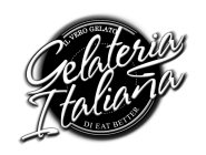 GELATERIA ITALIANA IL VERO GELATO DI EAT BETTER