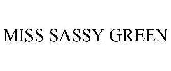 MISS SASSY GREEN
