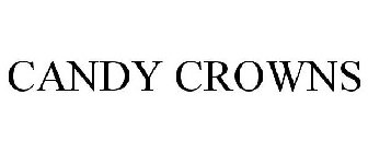CANDY CROWNS