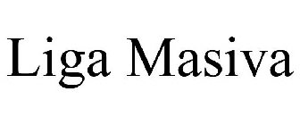 LIGA MASIVA