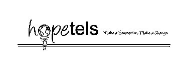 HOPETELS MAKE A RESERVATION, MAKE A CHANGE.