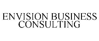 ENVISION BUSINESS CONSULTING