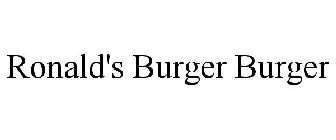 RONALD'S BURGER BURGER