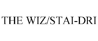 THE WIZ/STAI-DRI