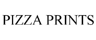 PIZZA PRINTS