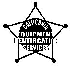 EQUIPMENT IDENTIFICATION SERVICES CALIFORNIA