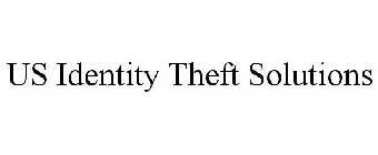 US IDENTITY THEFT SOLUTIONS
