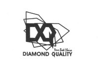DQ YOUR BEST CHOICE DIAMOND QUALITY