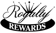 ROYALTY REWARDS